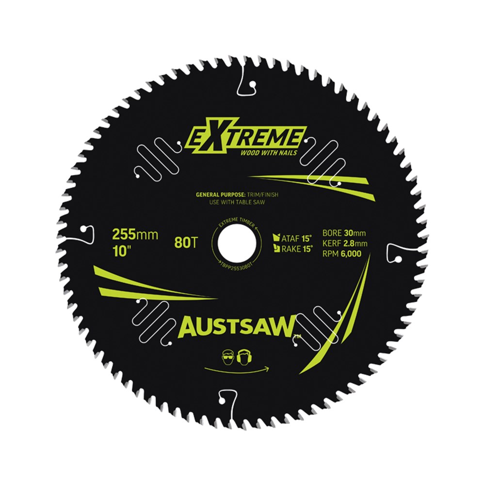 Austsaw Extreme: Wood with Nails Blade 255mm x 30 Bore x 80 T Table Saw